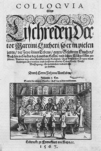 Ausgabe der Tischreden Martin Luthers von Johann Aurifaber, 1567, Bild: Titelblatt.