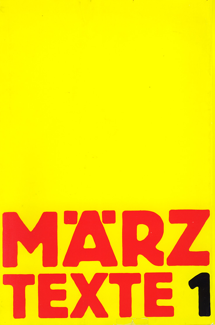 März-Texte 1, Bild: 1969.